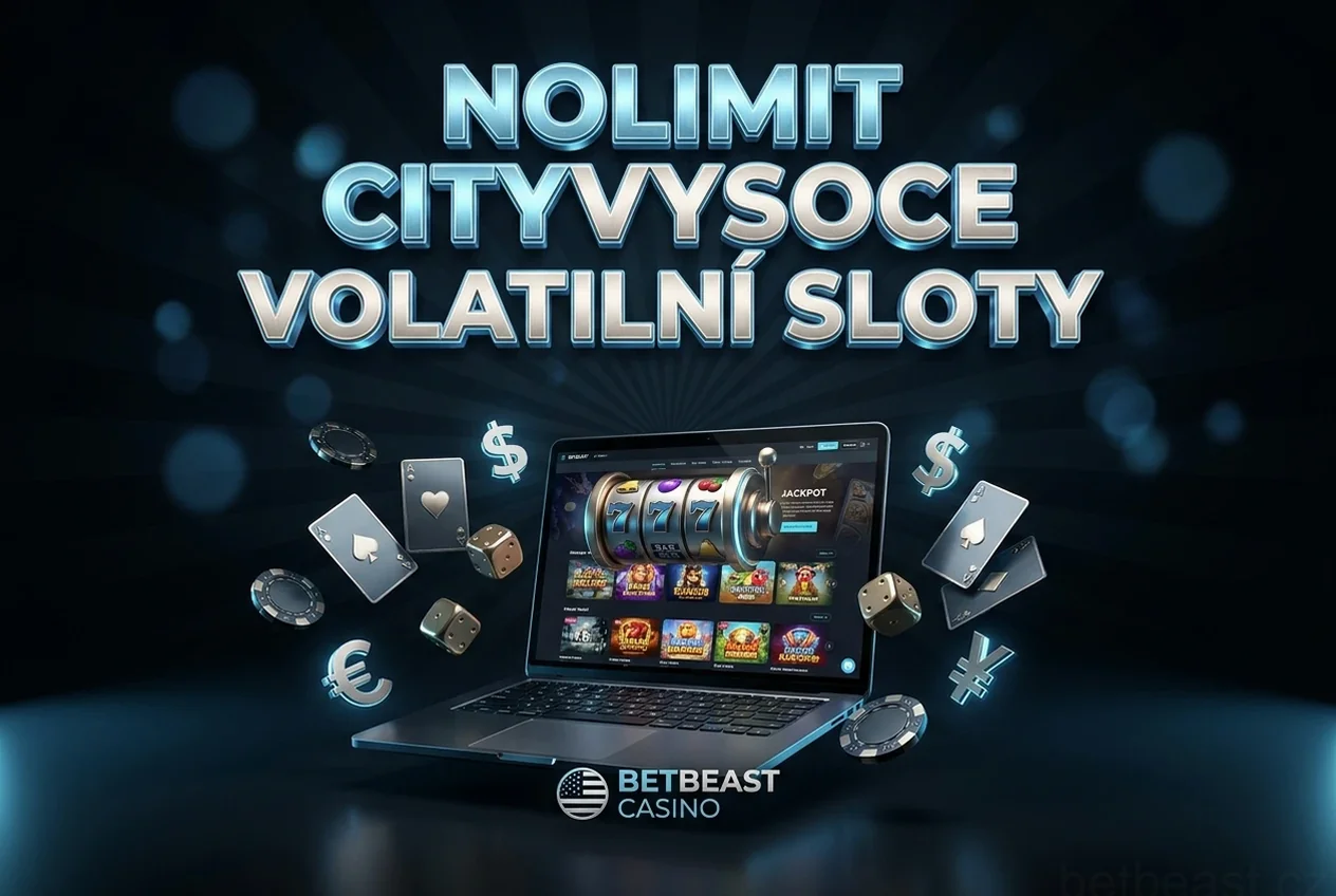NOLIMIT CITYVYSOCE VOLATILNÍ SLOTY